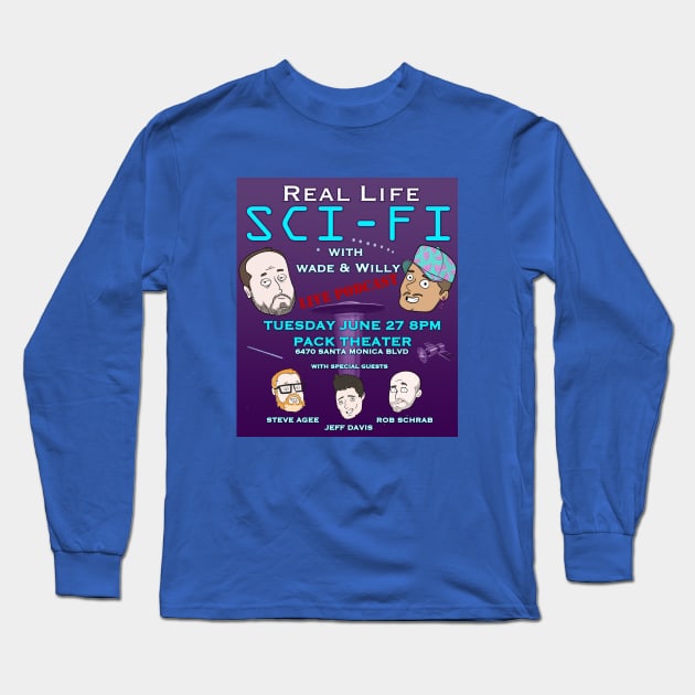 Real Live Sci-Fi Long Sleeve T-Shirt by Real Life Sci-Fi